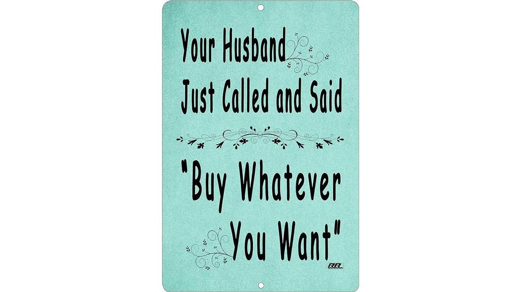 humorous metal sign decor